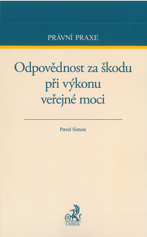 Odpovědnost za škodu při výkonu veřejné moci