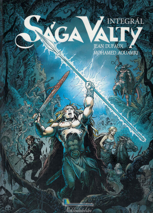 Sága Valty : integrál