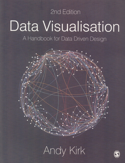 Data visualisation : a handbook for data driven design