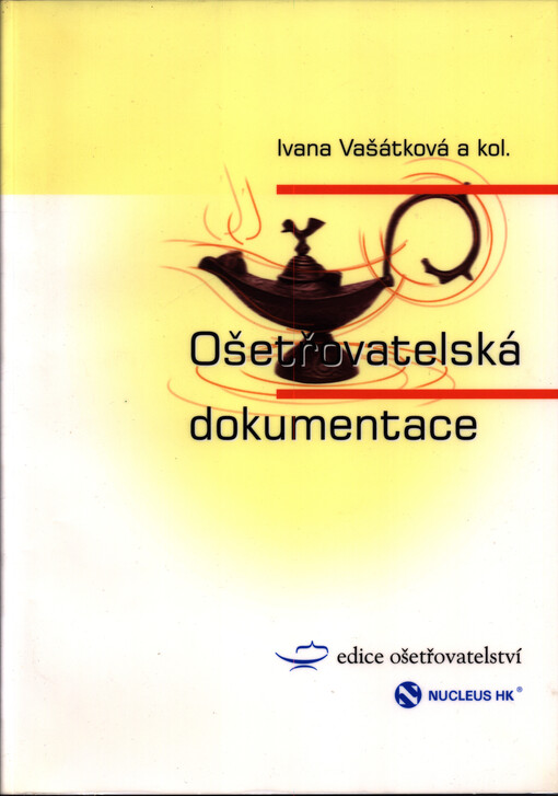 Ošetřovatelská dokumentace