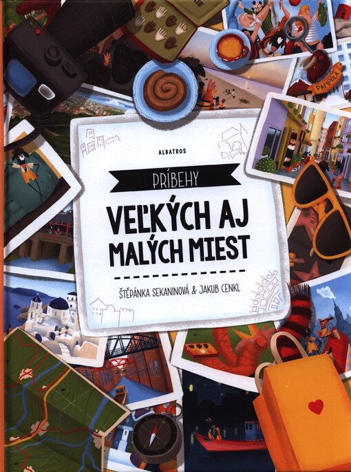 Príbehy veľkých aj malých miest