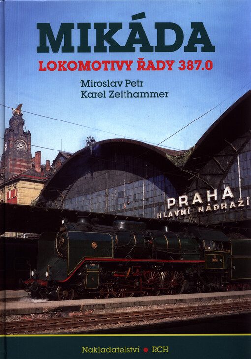 Mikáda : lokomotivy řady 387.0