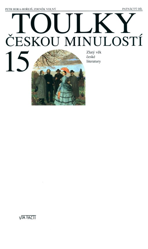 Toulky českou minulostí. Patnáctý díl