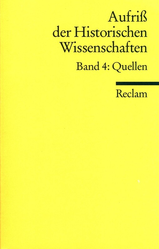 Aufriß der historischen Wissenschaften.