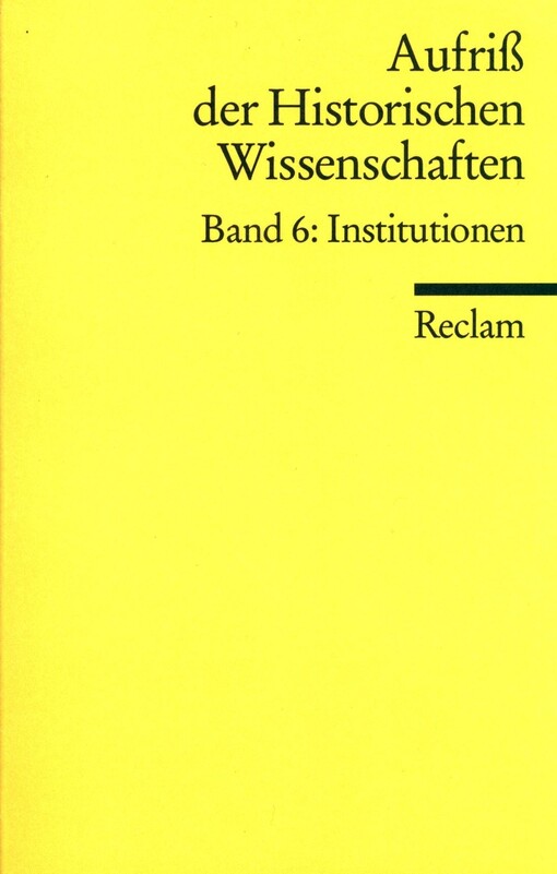 Aufriß der historischen Wissenschaften.