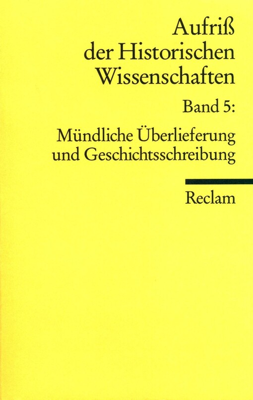 Aufriß der historischen Wissenschaften.