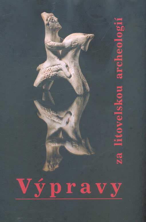 Výpravy za litovelskou archeologií