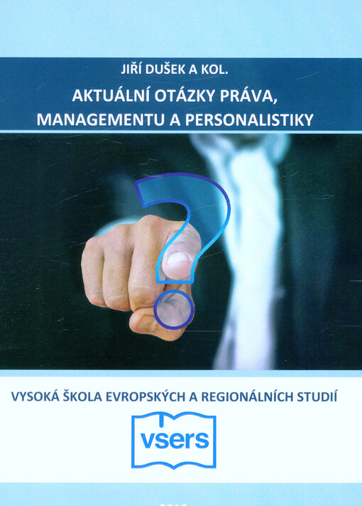 Aktuální otázky práva, managementu a personalistiky