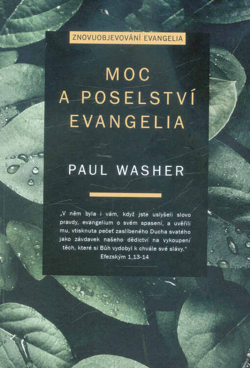Moc a poselství evangelia : znovuobjevování evangelia