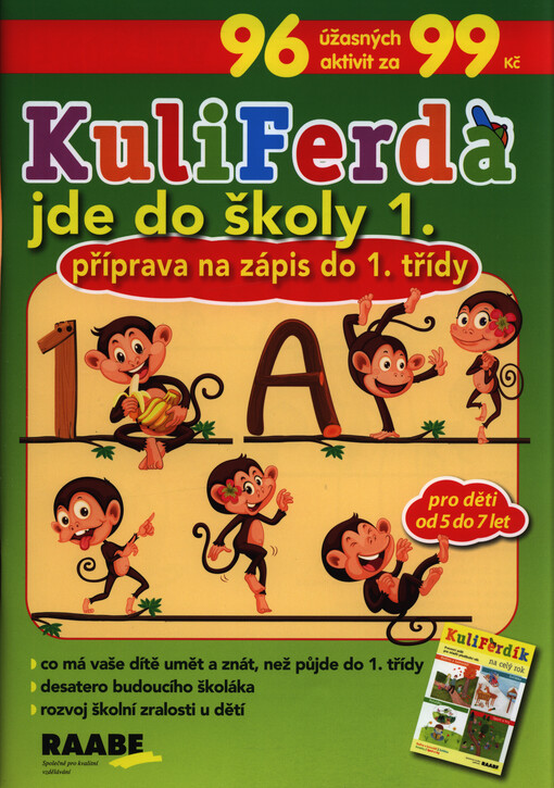 Kuliferda jde do školy 1. : příprava na zápis do 1. třídy
