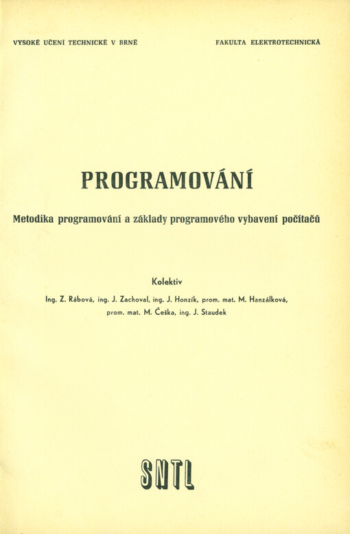 Programování : metodika programování a základy programového vybavení počítačů