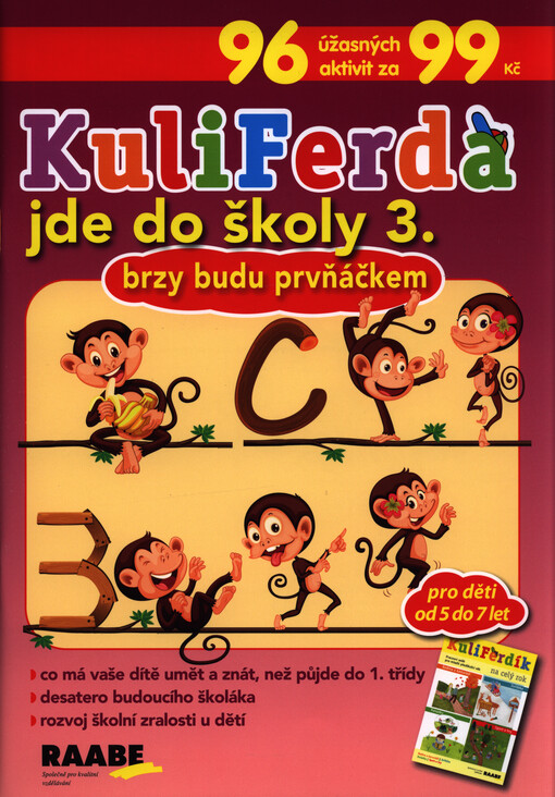 Kuliferda jde do školy 3. : brzy budu prvňáčkem