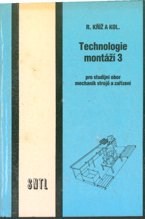 Technologie montáží. 3