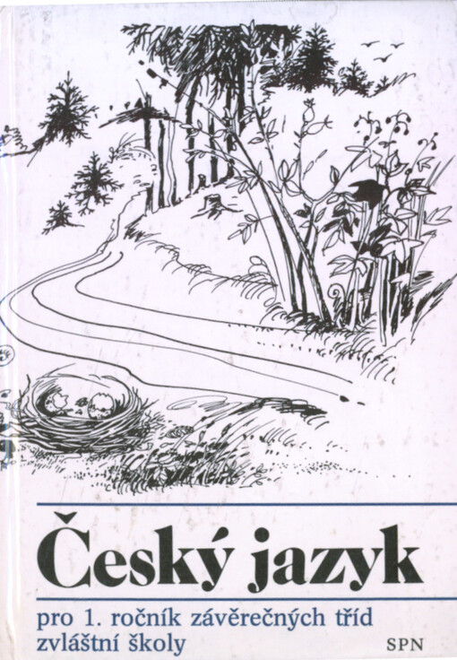 Český jazyk pro 1. ročník závěrečných tříd zvláštní školy