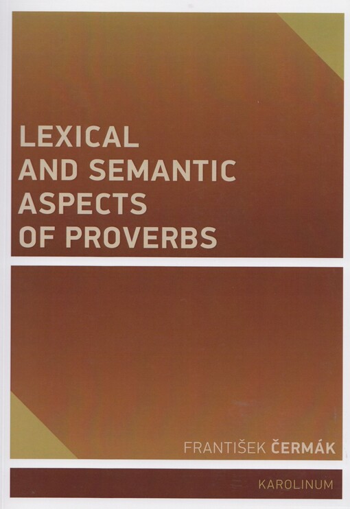Lexical and semantic aspects of proverbs