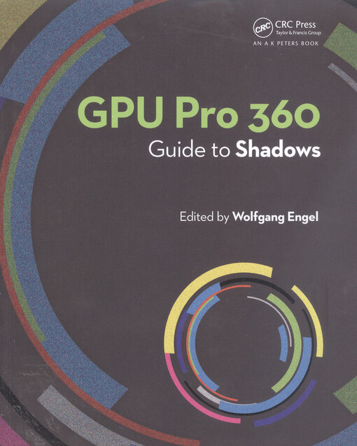 GPU Pro 360 : guide to shadows