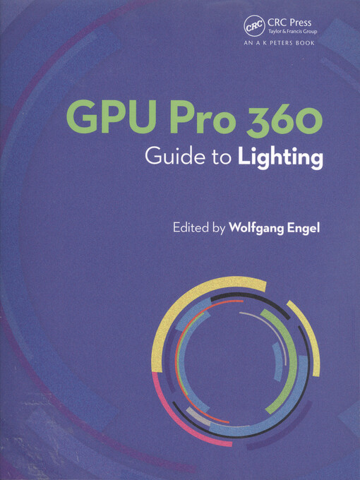 GPU Pro 360 : guide to lighting