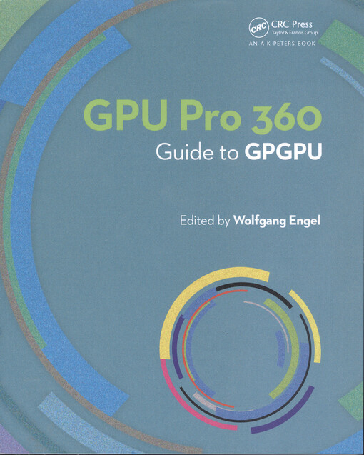 GPU Pro 360 : guide to GPGPU