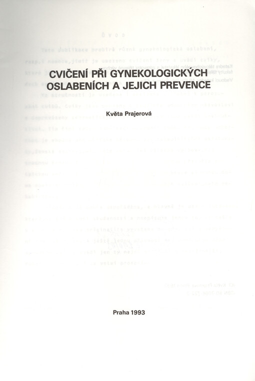 Cvičení při gynekologických oslabeních a jejich prevence