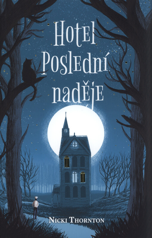 Hotel Poslední naděje