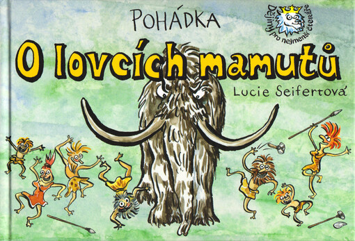Pohádka o lovcích mamutů