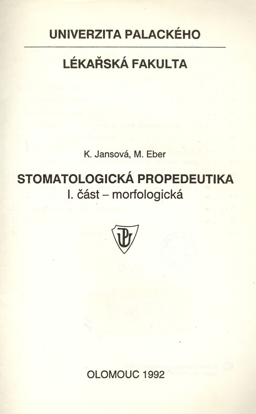 Stomatologická propedeutika. Část I. : morfologická