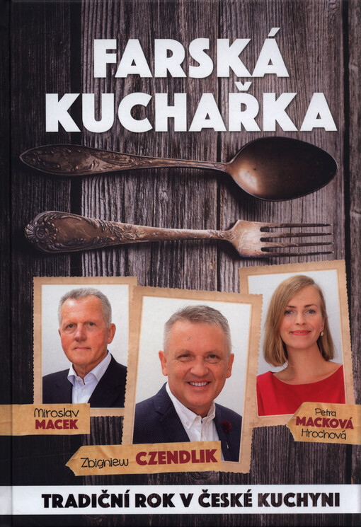 Farská kuchařka : tradiční rok v české kuchyni