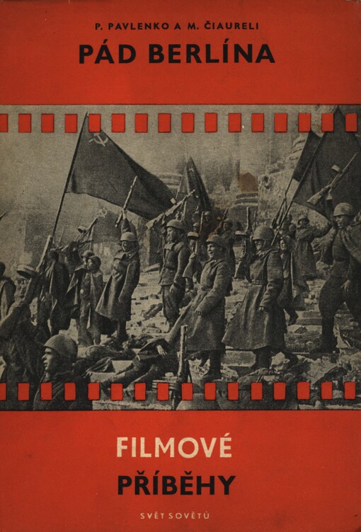Pád Berlína :Literární scénář