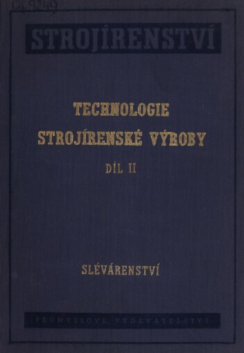 Technologie strojírenské výroby