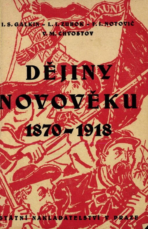 Dějiny novověku :1870-1918 : Pom. kn. pro gymn. a výběr. odb. šk. na šk. r. 1950/51