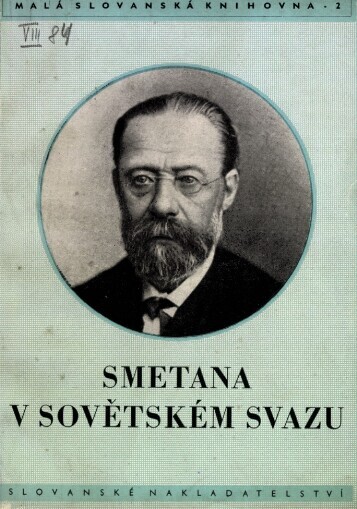 Smetana v Sovětském svazu: Stati a projevy sovět. autorů