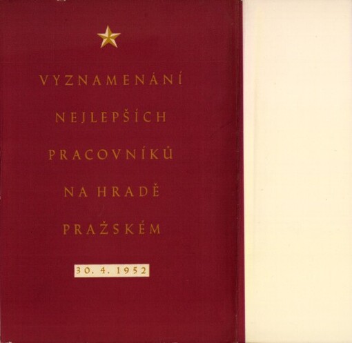 Vyznamenání nejlepších pracovníků na Hradě pražském 30.4.1952