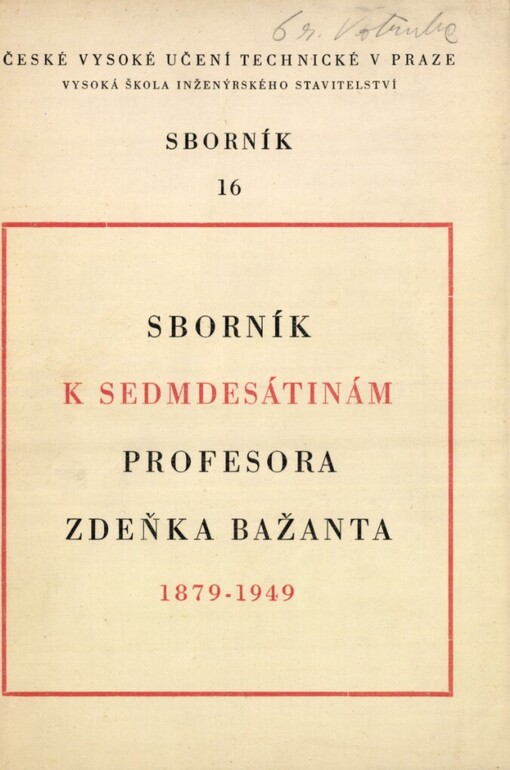 Sborník k sedmdesátinám profesora Zdeňka Bažanta