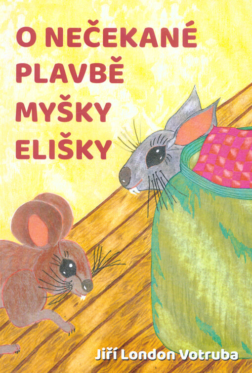 O nečekané plavbě myšky Elišky