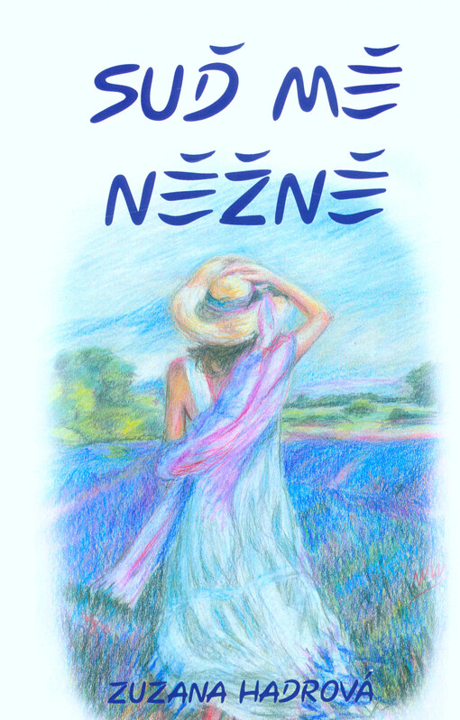Suď mě něžně