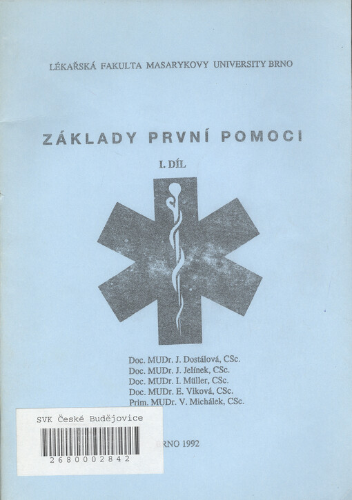Základy první pomoci I. díl