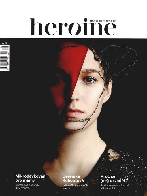 Heroine : způsobuje nezávislost