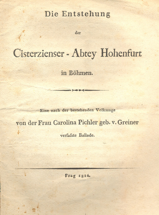 Die Entstehung der Cisterzienser-Abtey Hohenfurt in Böhmen