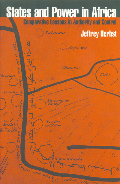 States and power in Africa : comparative lessons in authority and control