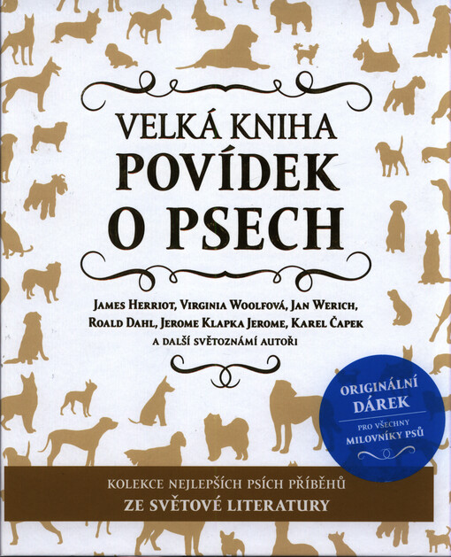 Velká kniha povídek o psech : kolekce nejlepších psích příběhů ze světové literatury