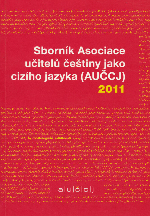 Sborník Asociace učitelů češtiny jako cizího jazyka (AUČCJ)