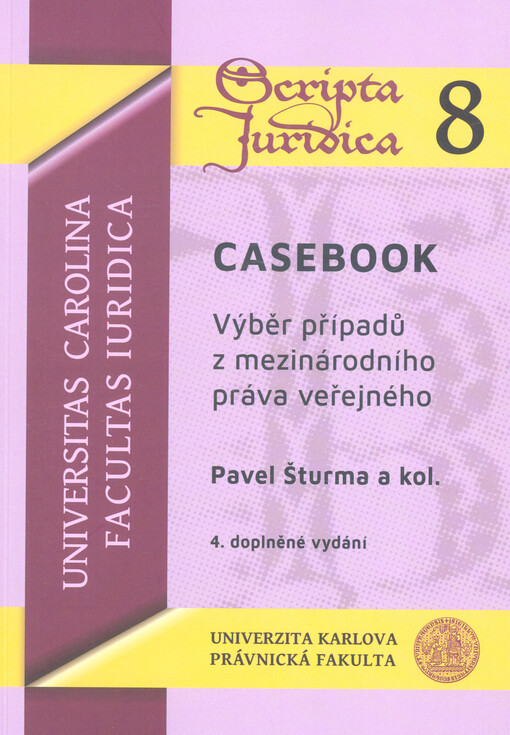 Casebook : výběr případů z mezinárodního práva veřejného