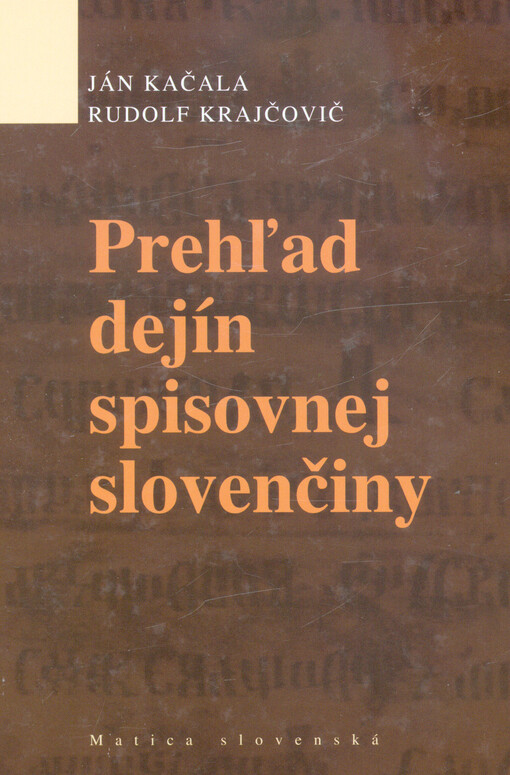 Prehľad dejín spisovnej slovenčiny