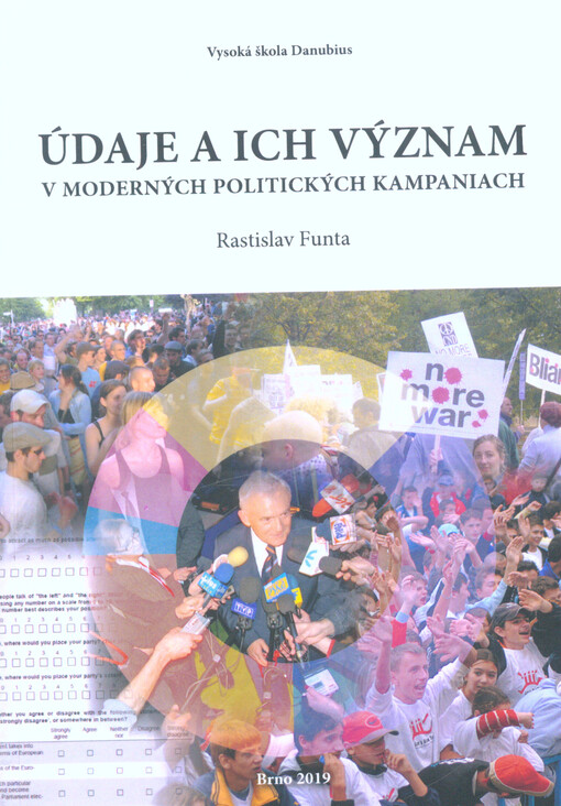 Údaje a ich význam v moderných politických kampaniach