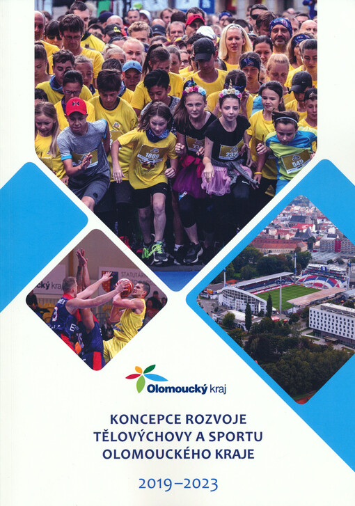 Koncepce rozvoje tělovýchovy a sportu Olomouckého kraje : pro období 2019-2023