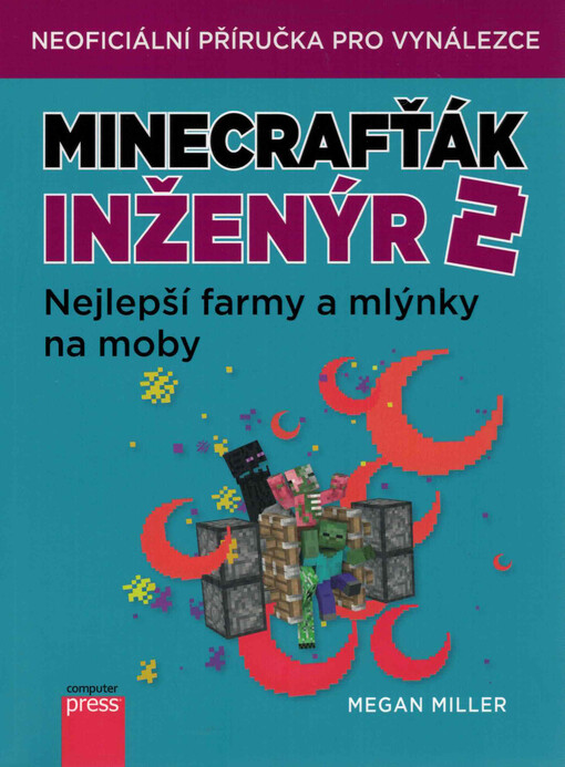 Minecrafťák inženýr 2