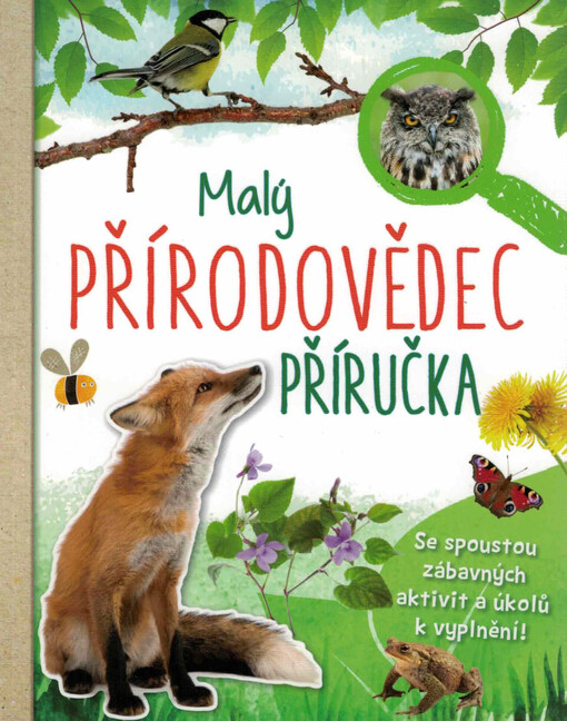 Malý přírodovědec : příručka