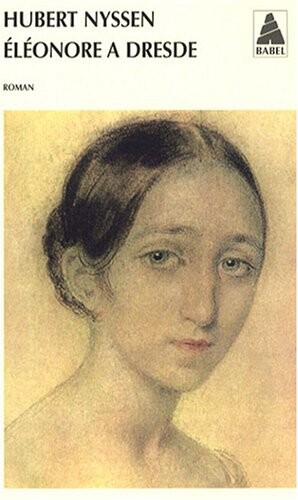Éléonore à Dresde : récit