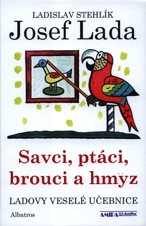 Ladovy veselé učebnice. Savci, ptáci, brouci a hmyz