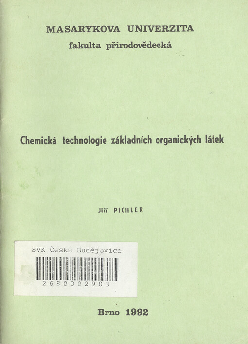 Chemická technologie základních organických látek